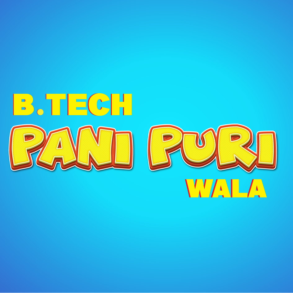 B.TECH PANI PURI WALA trademark artwork