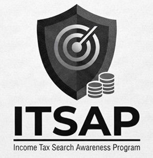 Device of ITSAP having a shield with an aim, stacks of coins; ITSAP & Income Tax Search Awareness Program written below trademark artwork