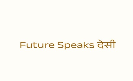Future Speaks Desi trademark artwork