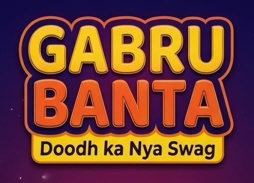 GABRU BANTA DOODH KA NYA SWAG trademark artwork