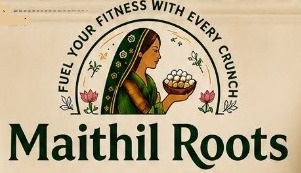 MAITHIL ROOTS - "FUEL YOUR FITNESS WITH EVERY CRUNCH" trademark artwork