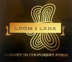 LOOM & LANA ; LUXURY IN ITS PUREST FORM trademark artwork