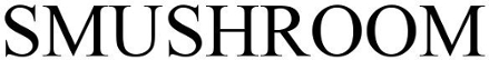 SMUSHROOM trademark artwork