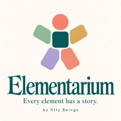 Elementarium - Every element has a story by Hlty Beings trademark artwork