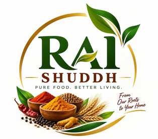 RAI SHUDDH "PURE FOOD . BETTER LIVING. FROM OUR ROOTS TO YOUR HOME" trademark artwork
