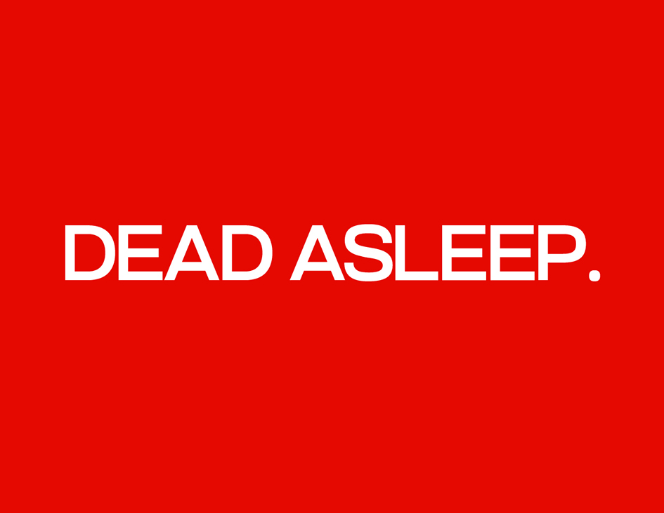 DEAD ASLEEP. trademark artwork