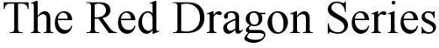 The Red Dragon Series trademark artwork