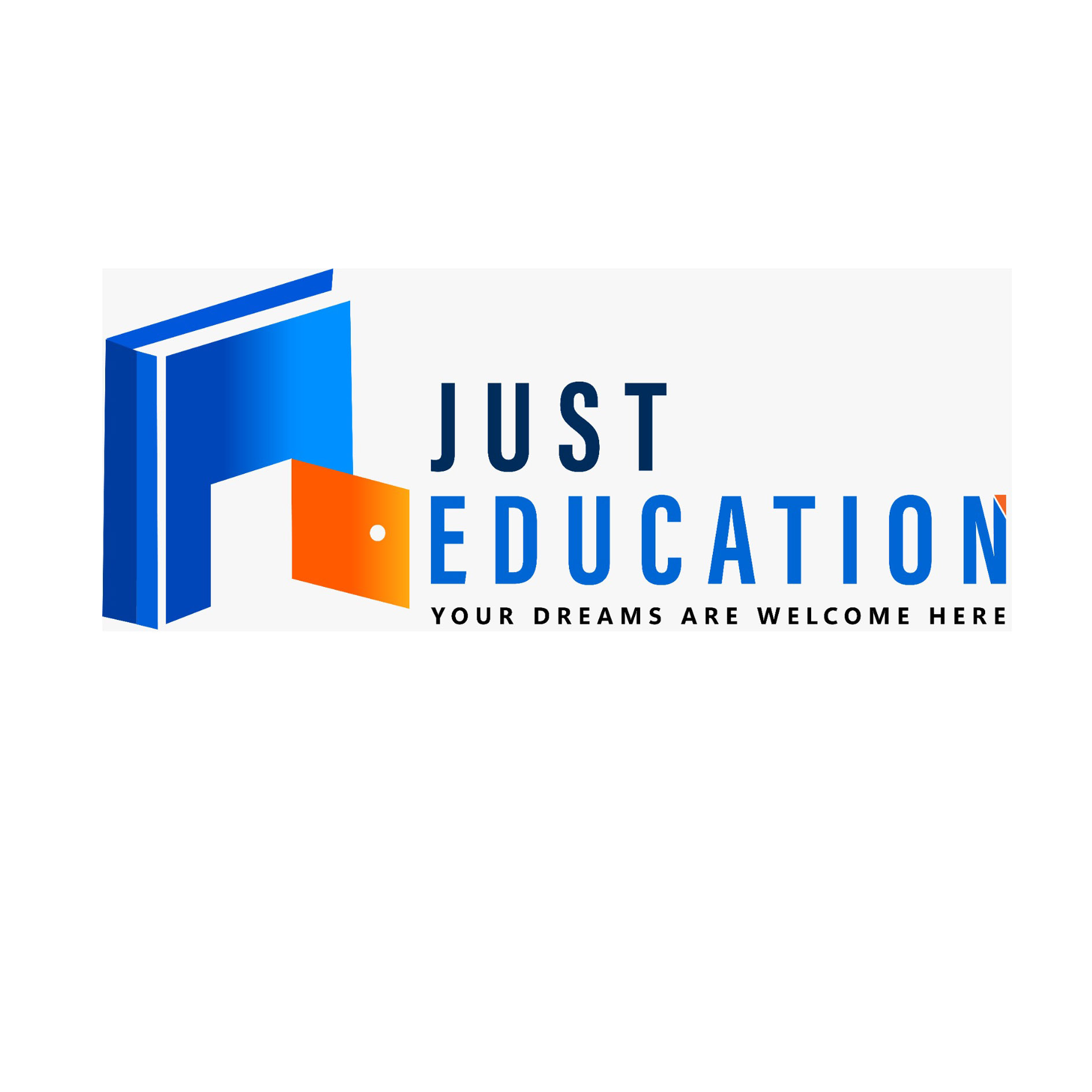 JUST EDUCATION DEVICE WITH TAGLINE YOUR DREAMS ARE WELCOME HERE trademark artwork