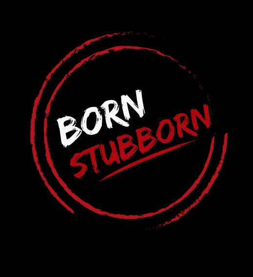 BORN STUBBORN trademark artwork