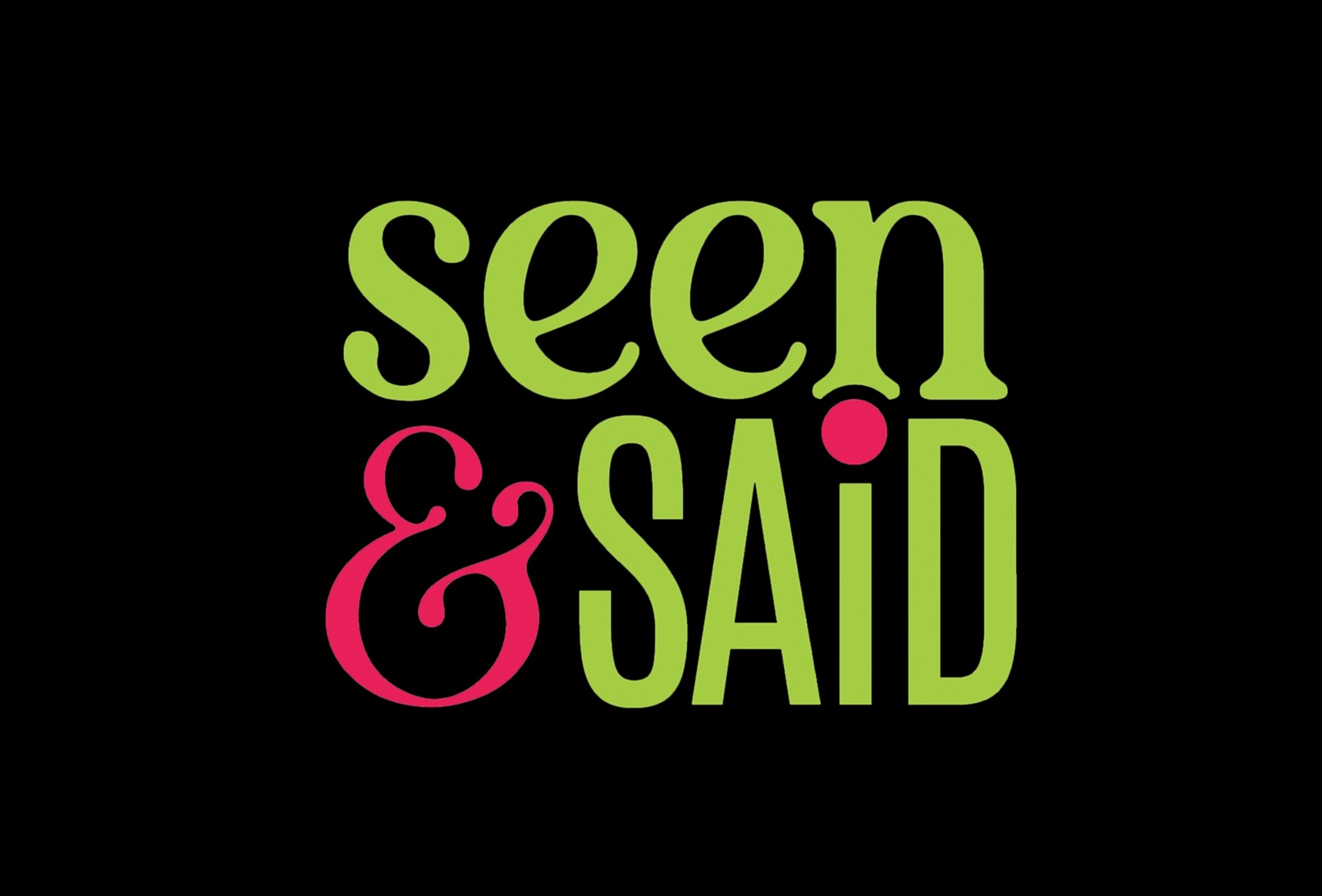 seen & SAiD trademark artwork