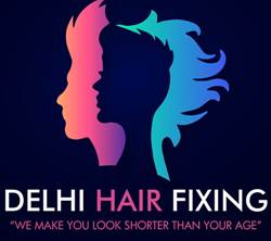 Delhi Hair Fixing-We Make You Look Shorter Than Your Age trademark artwork