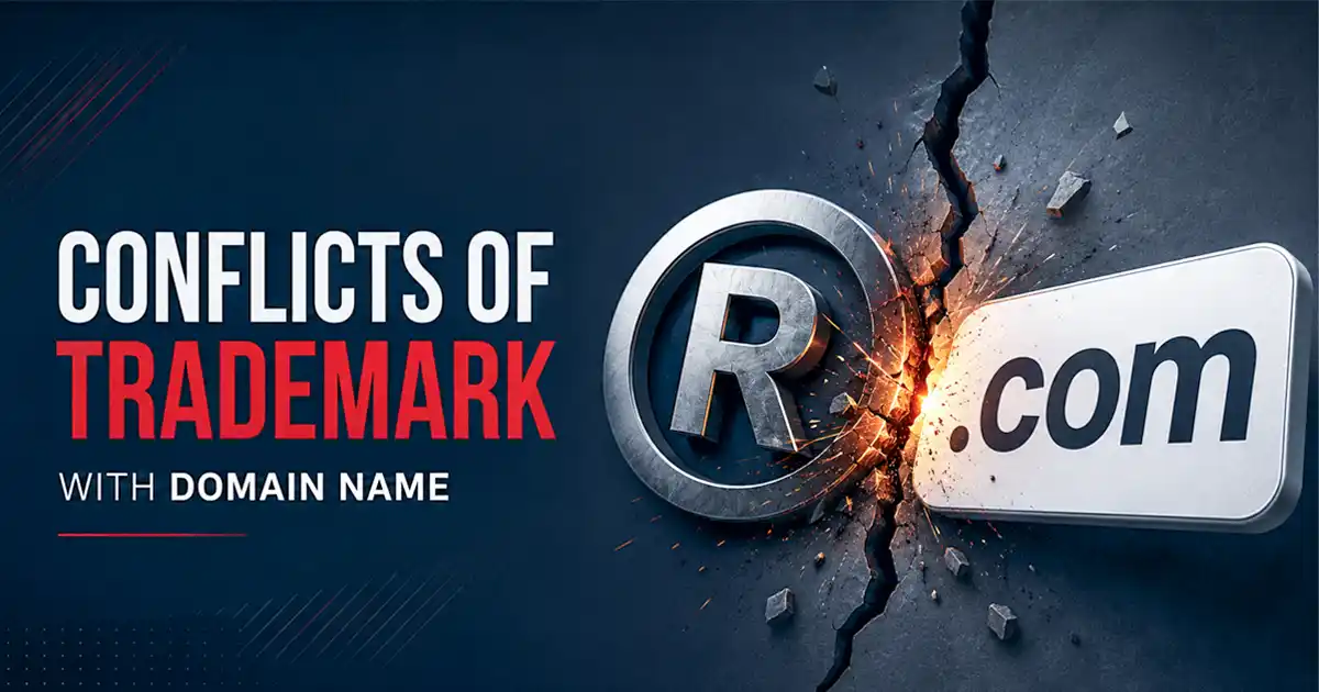Conflicts of Trademark with Domain Name: Legal Issues, Cases & Remedies in India
