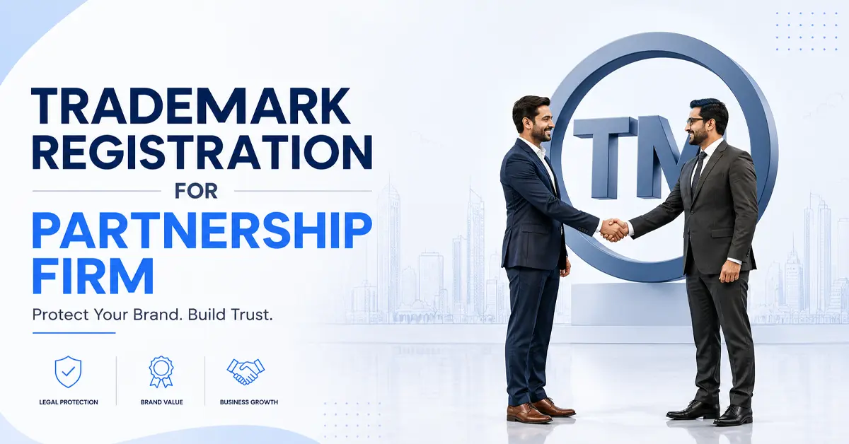 Trademark Registration for a Partnership Firm in India Trademark Registration for a Partnership Firm in India