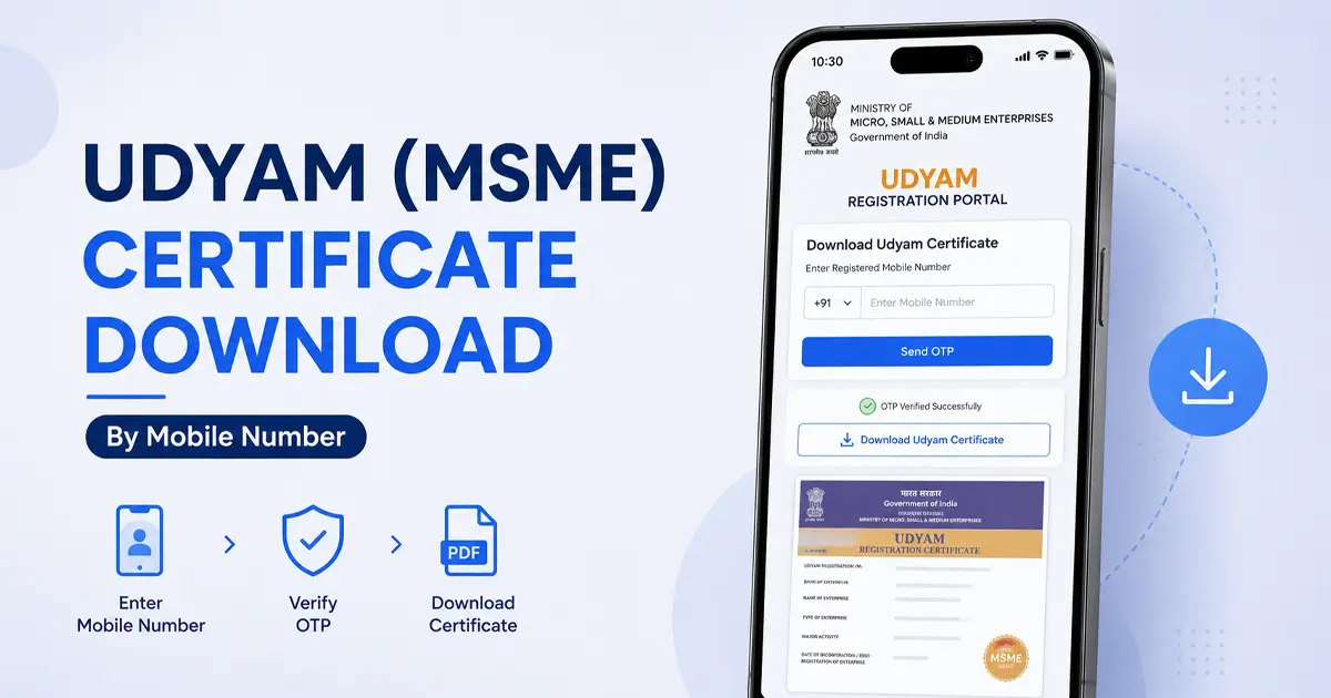 How to Download Udyam (MSME) Certificate by Mobile Number How to Download Udyam (MSME) Certificate by Mobile Number