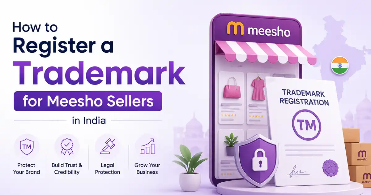 How to Register a Trademark for Meesho Sellers?